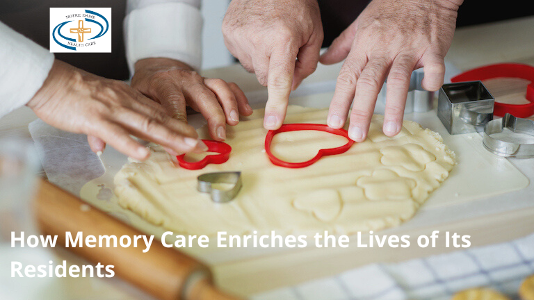 How Memory Care Enriches the Lives of Its Residents